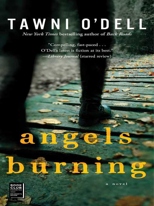 Title details for Angels Burning by Tawni O'Dell - Wait list